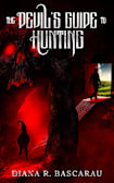 The Devil’s Guide to Hunting (The After Life Duology Book 2)