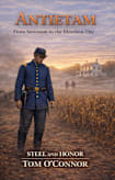 ANTIETAM: From Secession to the Bloodiest Day