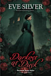 Darkest at Dusk (Revenant Roses)