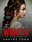THE STRENGTH OF A WOMAN: A Forbidden Dark Mafia Romance (Code of Honor Book 2)