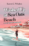 Washed Up at Sea Oats Beach