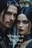 Whispers in the Void: The Sentinels #2