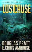 Lost Cause: A Rikki Talens Adventure