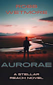 Aurorae (Stellar Reach Series, #2)