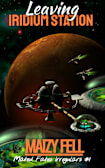 Leaving Iridium Station