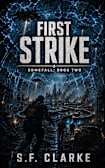 First Strike (Domefall Book 2)