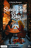Sleigh Bells Ring
