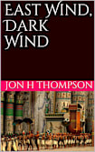 East Wind, Dark Wind (The Roman Books Book 2)