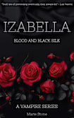 Izabella: Blood and Black Silk