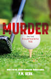 Murder on the Fourteenth Tee