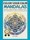 Color Your Calm: Mandala Edition