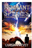 REMNANT SPECIES (Brief History of Humankind Book 2)