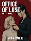 Office of Lust: A Size Difference F/F Romance (Bloom and Bud [F/F])