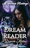 Dream Reader (Dream Mates Book 2)