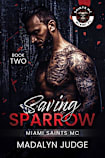 Saving Sparrow (Saints MC: Miami Florida)