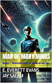 Man of Many Minds (Mastermind of Space Book 1)