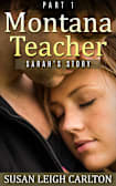 MONTANA TEACHER PART 1 Sarah’s Story