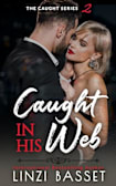 Caught in his Web (The Caught Series, #2)
