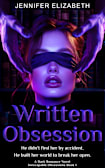 Written Obsession (Inescapable Obsessions Series Book 1)