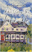 Don’t Say You Love Me (The Wesley Brothers Book 2)