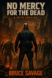 No Mercy for the Dead