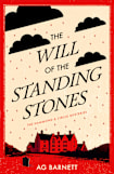 The Will of the Standing Stones