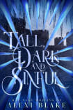 Tall Dark and Sinful (Dirty Kingdoms, #2)
