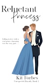 Reluctant Princess