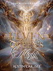 The Elven Queen's Might