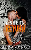 Fisher’s Return (Birds of Hell MC Book 2)