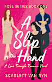A Slip of the Hand
