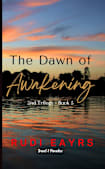The Dawn of Awakening