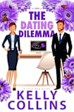 The Dating Dilemma (A Love Bug Novel Book 2)