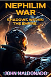 Nephilim War: Shadows Within the Empire (Book 1)