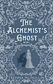 The Alchemist's Ghost