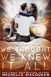 We Thought We Knew It All (Invincible, #2)