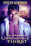 An Unbearable Thirst (The Wraith Brotherhood Book 2)