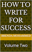 How To Write For Success - Volume Two