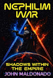Nephilim War: Shadows Within the Empire (Book 1)