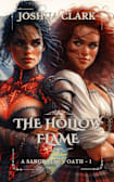The Hollow Flame: A Sangrathi’s Oath - 1