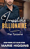 The Irresistible Billionaire (The Tycoons, #3)