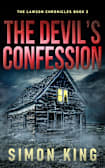 The Devil’s Confession (The Lawson Chronicles Book 2): A Thrilling Suspense Series