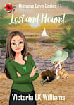 Lost and Hound (Hibiscus Cove Cozies Book 1)