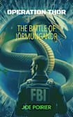 Operation Thor: The Battle of Jõrmungandr