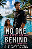 No one Leaves Her Behind (Hero Series)