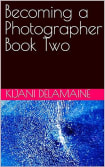 Becoming a Photographer
