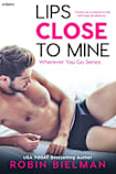 Lips Close to Mine