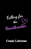 Falling for the Heartbreaker: The Wicked Immortal Heartbreakers