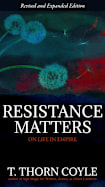 Resistance Matters: On Life in Empire (Revised)