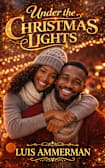 Under the Christmas Lights (COMING SOON)